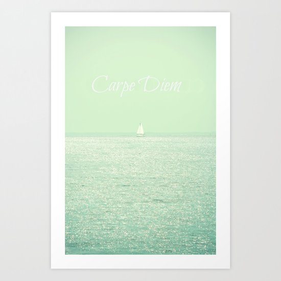 Carpe Diem Art Print