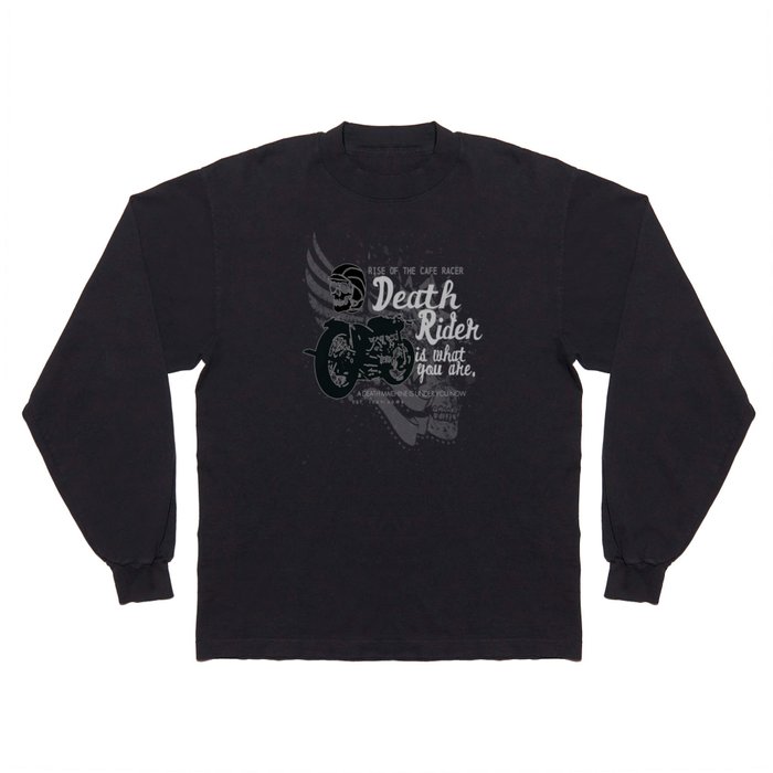 Rise of the Cafe Racer Long Sleeve T Shirt