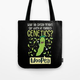 What Did Gregor Mendel Say When He Founded Genetics Illustration Tote Bag