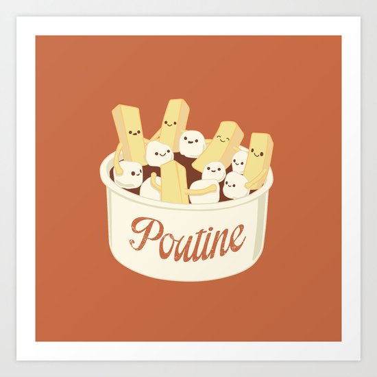 Poutine Art Print