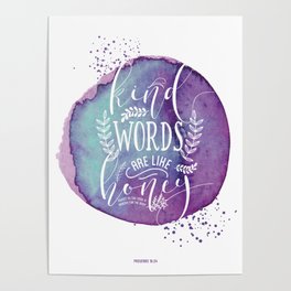 PROVERBS 16:24 Poster