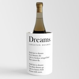 Dreams - Langston Hughes Poem - Literature - Typography 2 Wine Chiller