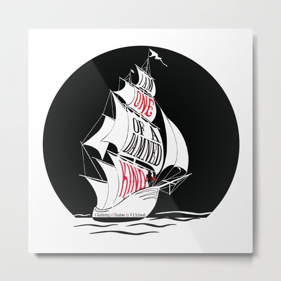 A Gathering of Shadows - One of a Damn Kind Metal Print