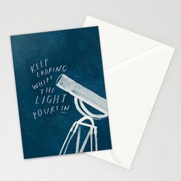 "Keep Looking Where The Light Pours In" | Telescope Stationery Card