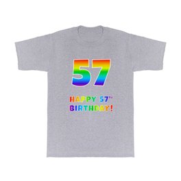 [ Thumbnail: HAPPY 57TH BIRTHDAY - Multicolored Rainbow Spectrum Gradient T Shirt T-Shirt ]