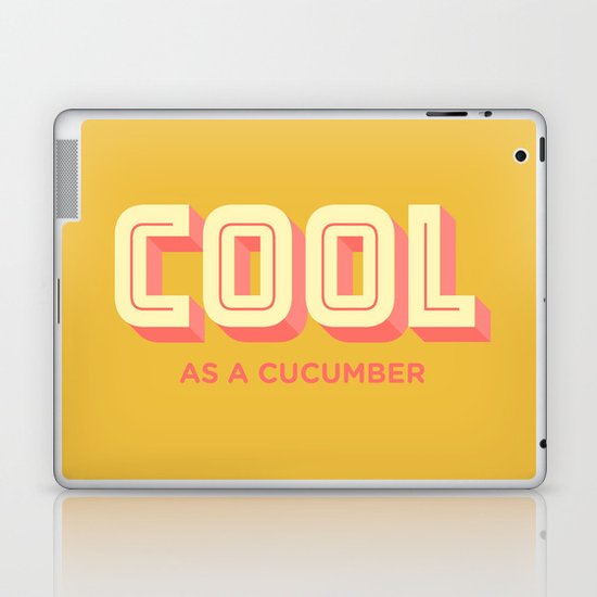 Cool As A Cucumber Laptop & iPad Skin