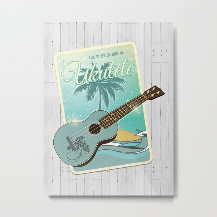 Life is better with an ukulele Metal Print