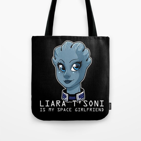 Liara Is My Space Girlfriend Tote Bag