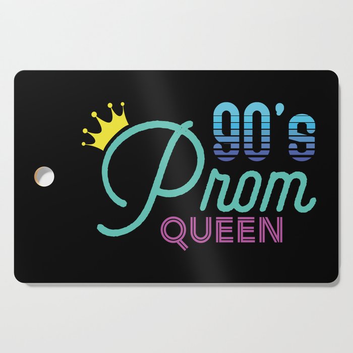 90's Prom Queen Retro Vintage Cutting Board