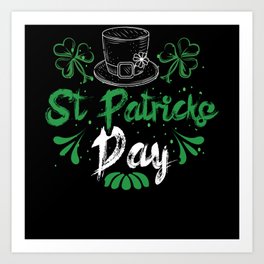 Hat St Paddy's Clover Shamrock Saint Patrick's Day Art Print