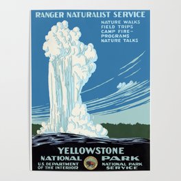 Ranger Naturalist Service Yellowstone National Park Vintage Poster Poster