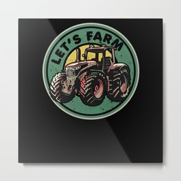 Farmer farming farm gift Metal Print