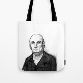 John Quincy Adams : Chock Full O' Quincy. Tote Bag