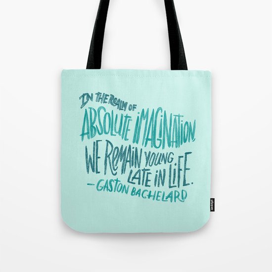 Absolute Imagination Tote Bag