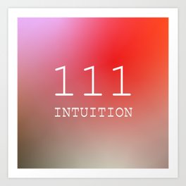 2   | 111 Intuition Angel number aura Gradient 230130 Valourine design Art Print