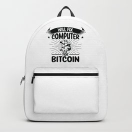 Will Fix Computer for Bitcoin Tech Support Programmer Backpack