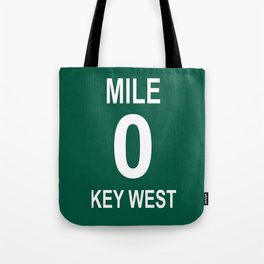 Key West Mile Marker 0 (Zero) U.S. Route 1 (US 1) through the Florida Keys to Key West Tote Bag