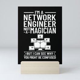 Network Engineer Director Computer Engineering Mini Art Print