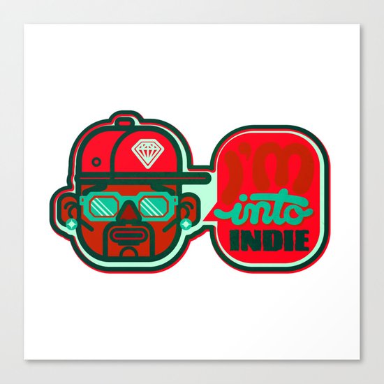 I'm Into Indie Canvas Print
