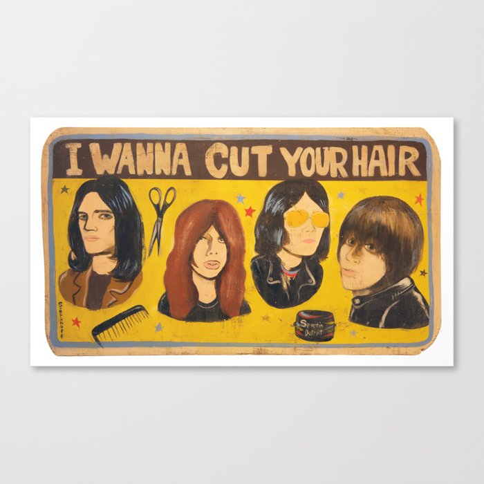 I Wanna Cut Your Hair Canvas Print