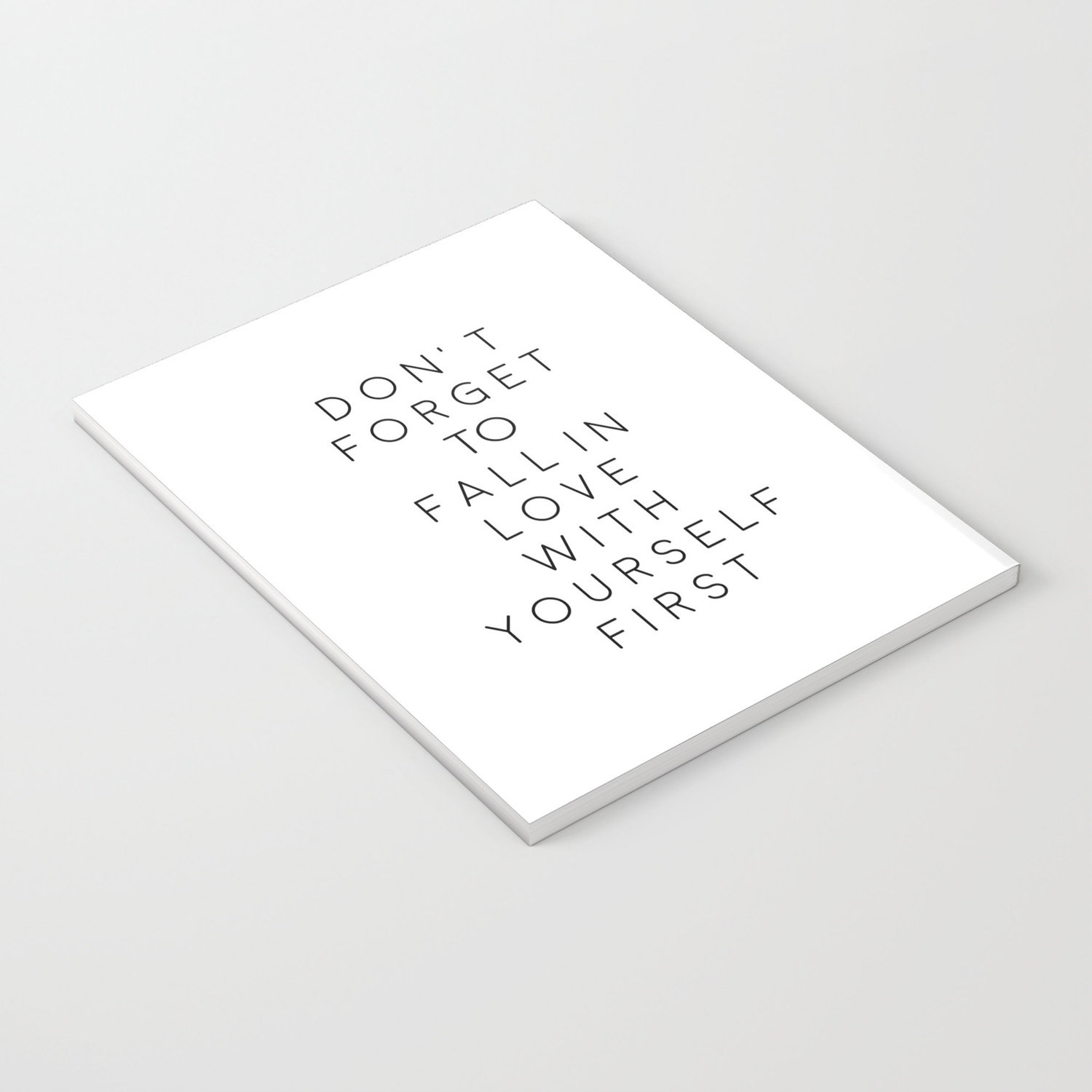 Don T Forget To Fall In Love With Yourself First Love Yourself Be You Treat Yo Self Modern Art Notebook By Aleksmorin Society6 Don T Forget To Fall In Love With Yourself First Love Yourself Be You Treat Yo Self Modern Art Notebook By Aleksmorin Society6