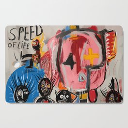 "The speed of life" Street art graffiti and art brut Cutting Board