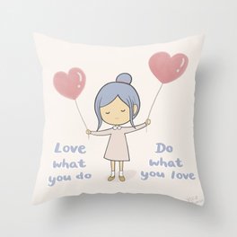 Do What You Love Throw Pillow