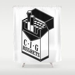 Cig-regrets Shower Curtain