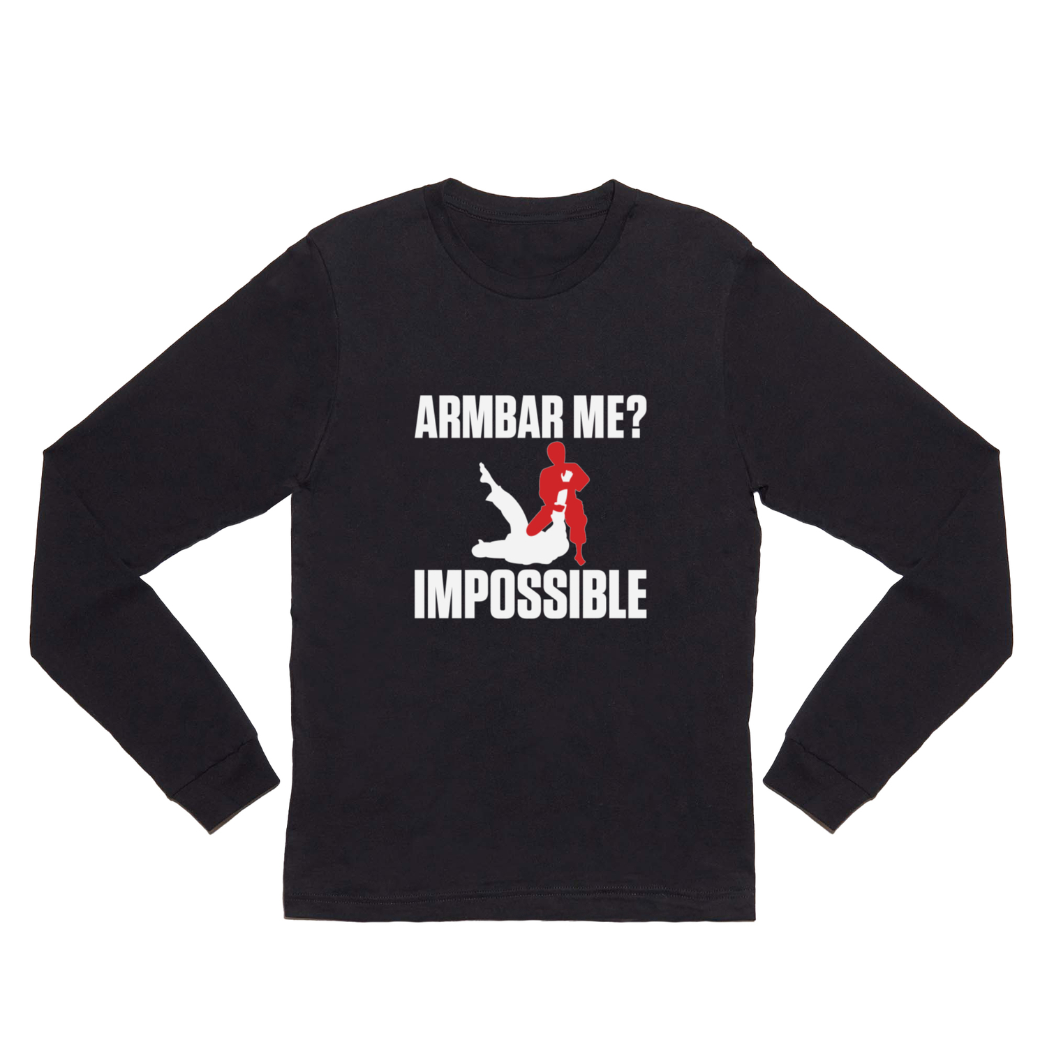 Armbar Me? Impossible Funny BJJ Jiu-Jitsu MMA Long Sleeve T Shirt by The  Perfect Presents | Society6