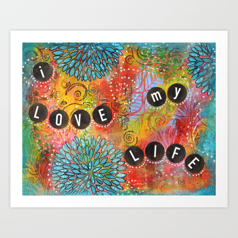 I Love My Life Original Painting By Mimi Bondi Art Print By