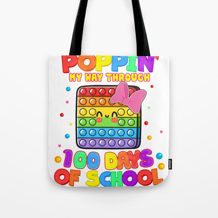 POPPIN MY WAY THROUGH 100 DAYS OF SCHOOL FOR BOYS, GIRLS, KIDS Tote Bag