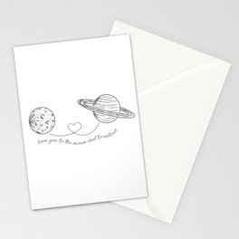 Love You To The Moon Saturn Stationery Card