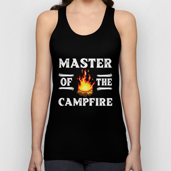 Campfire Starter Cooking Grill Stories Camping Tank Top