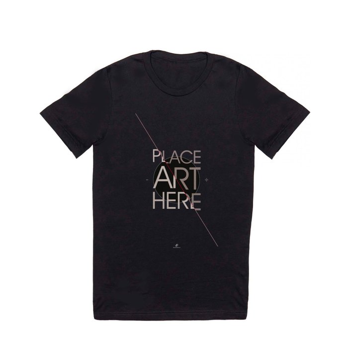 The Art Placeholder T Shirt