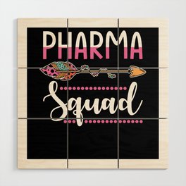 Pharma Squad Women Wood Wall Art