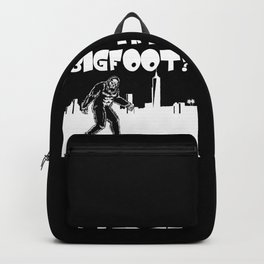 Bigfoot in Los Angeles Bigfoot gifts CALI t funny gift T- Backpack