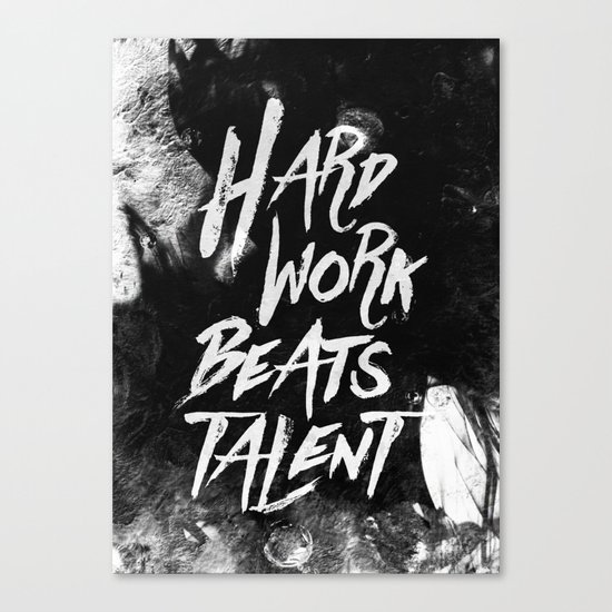 Inspirational typographic quote Hard Work Beats Talent Canvas Print