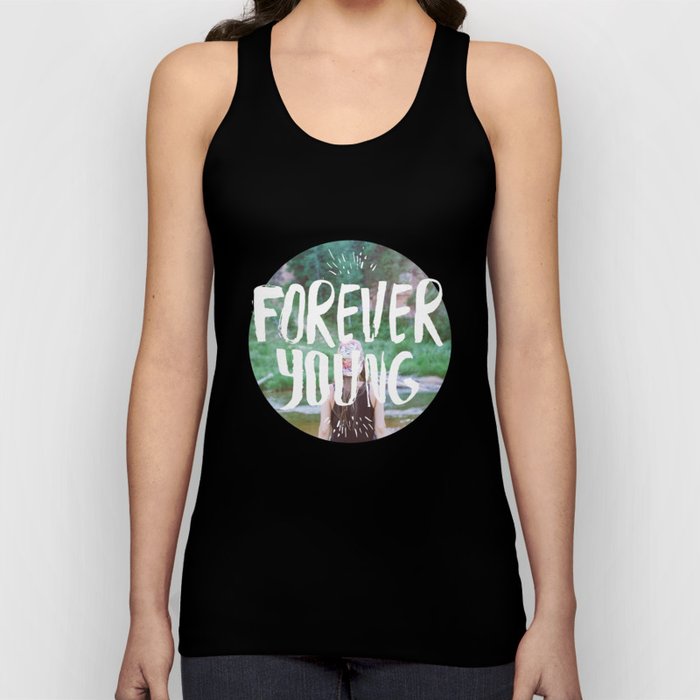 Forever young Tank Top