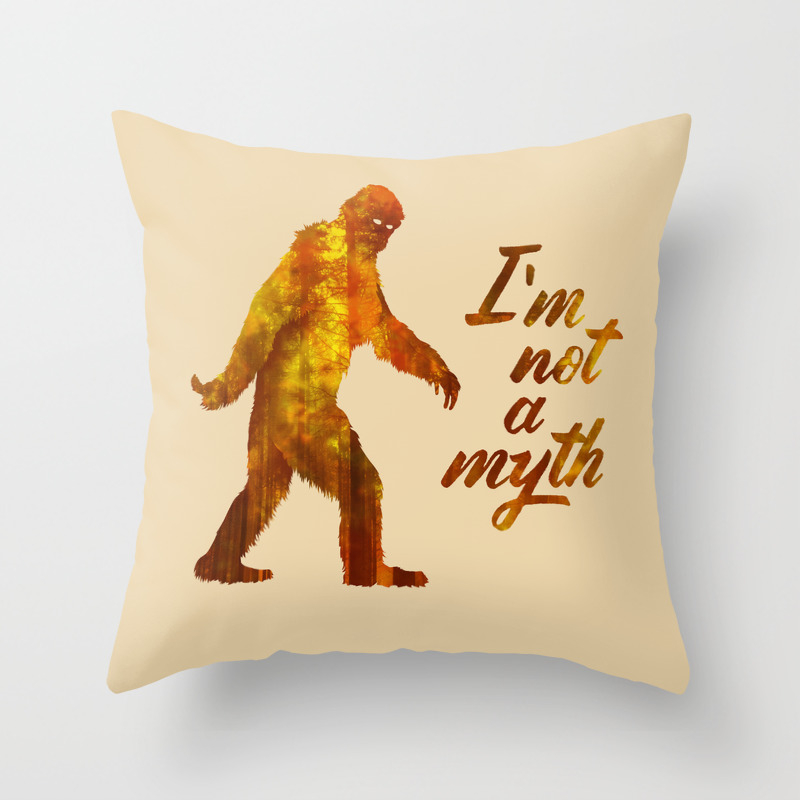 Big Foot I M Not A Myth Throw Pillow By Renemartin Society6