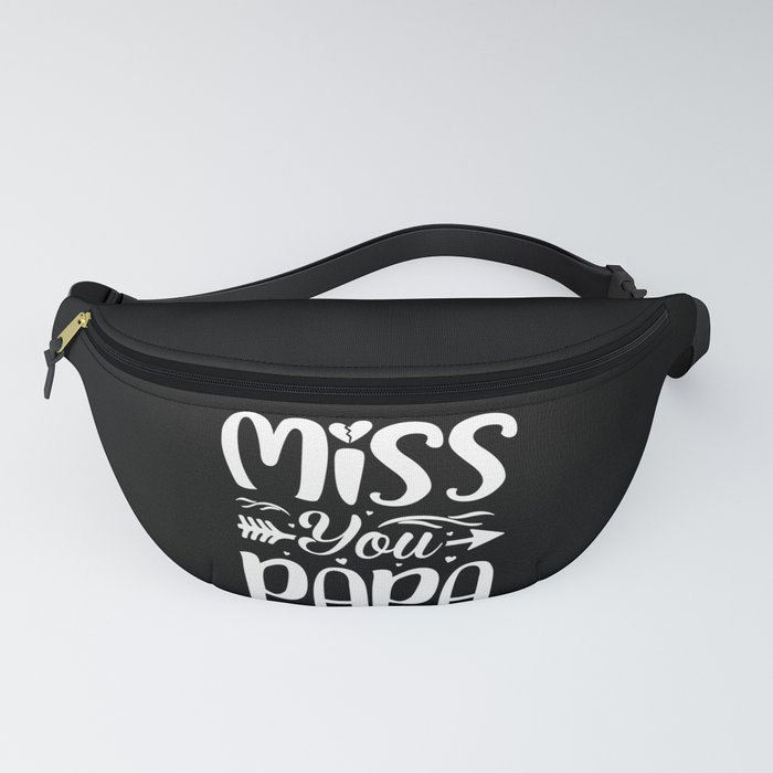 Miss you Papa retro Fathers day 2022 Fanny Pack