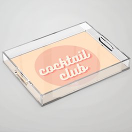cocktail club Acrylic Tray