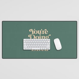 YOU’RE DOING GREAT BITCH vintage green cream Desk Mat