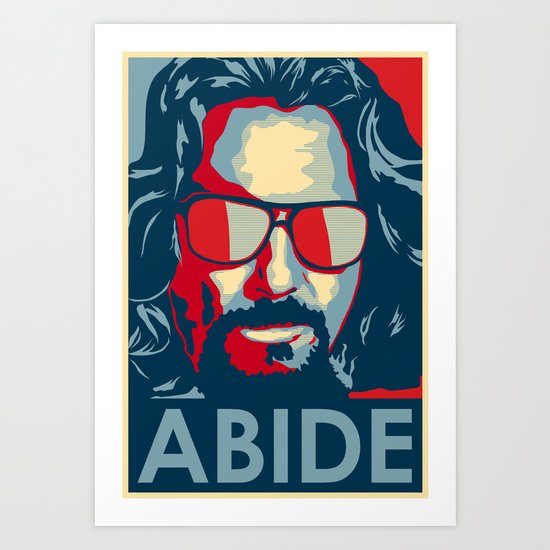 Abide Art Print