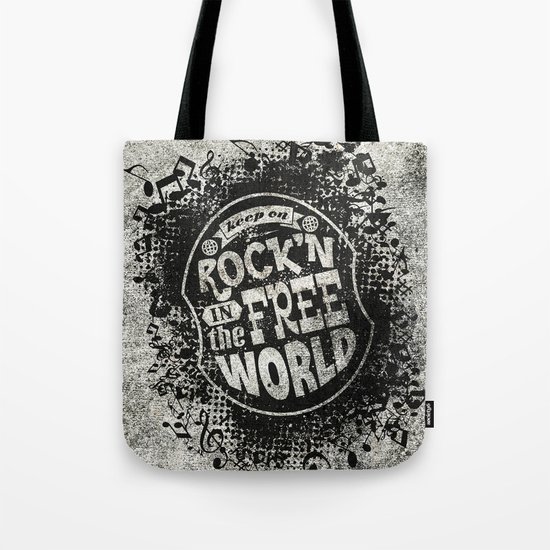 Keep On Rock'n! Tote Bag