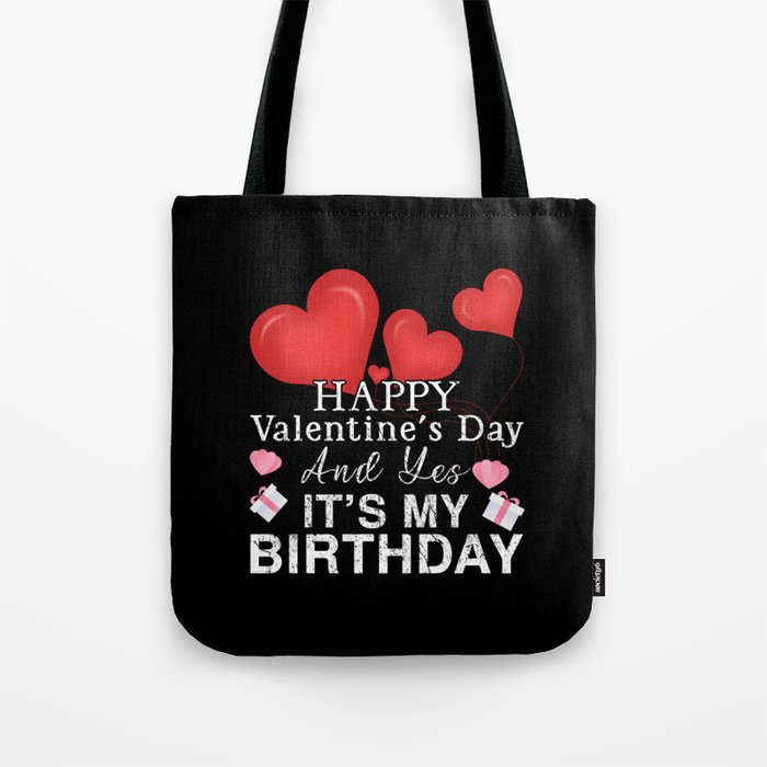 Birth Heart Day Happy Valentines Day Tote Bag