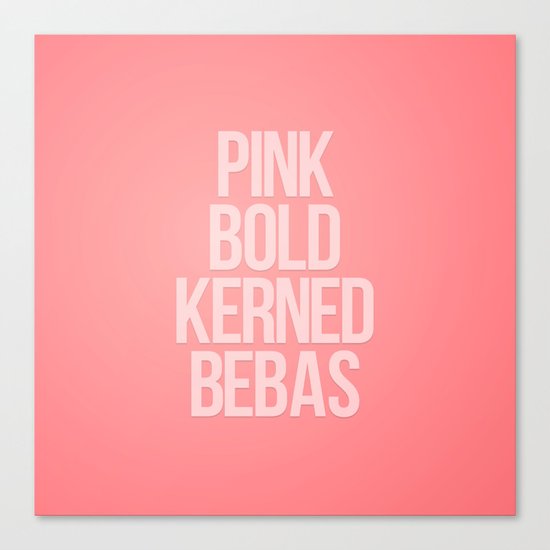 MetaType Pink Canvas Print