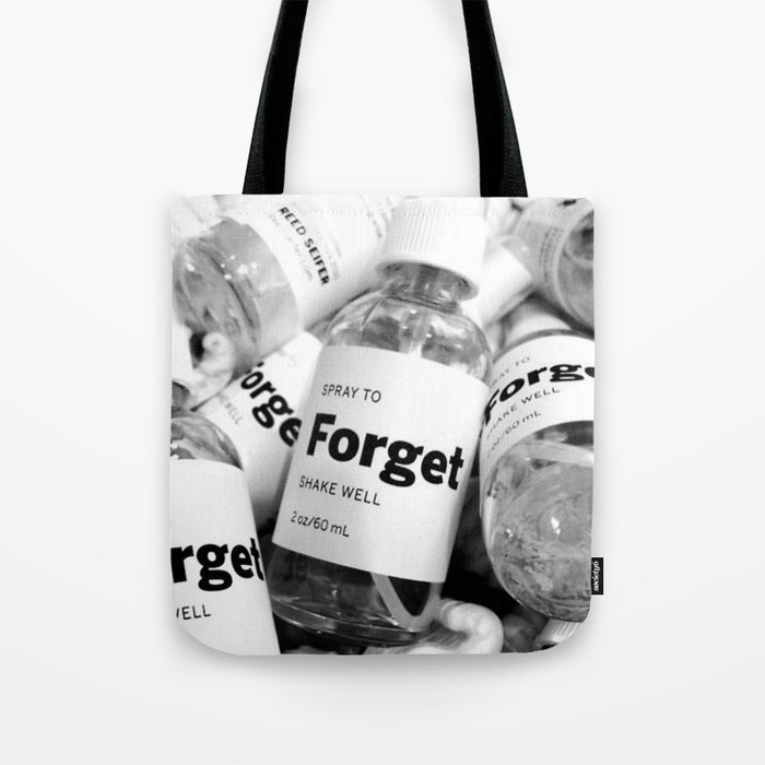 Spray To Forget Tote Bag