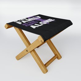 Fights Alone November Purple Pancreatic Cancer Folding Stool