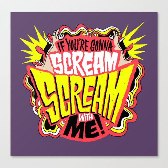Scream With Me Canvas Print