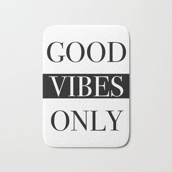 Good Vibes Only Bath Mat